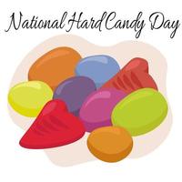 National Hard Candy Day, idea for poster, banner, flyer, postcard or menu decoration vector