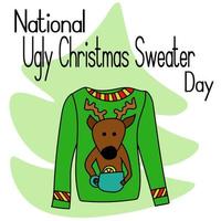 National Ugly Christmas Sweater Day, Idea for poster, banner, flyer or postcard vector