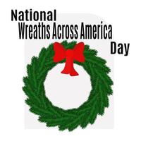 National Wreaths Across America Day, Idea for poster, banner, flyer or postcard vector