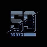 tipografía de ilustración del bronx. perfecto para el diseño de camisetas vector