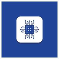 Blue Round Button for Chip. cpu. microchip. processor. technology Glyph icon vector