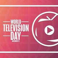 World Television Day. November 21. Holiday concept. Template for background, banner, card, poster with text inscription. Vector EPS10 illustration.