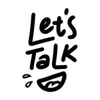 lets talk word text illustration hand drawn for sticker and design element vector