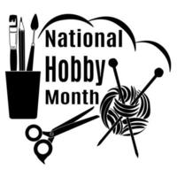 National Hobby Month, idea for a post, banner, flyer or postcard vector