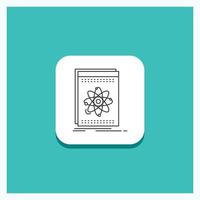 Round Button for Api. application. developer. platform. science Line icon Turquoise Background vector