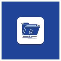 Blue Round Button for encryption. files. folder. network. secure Glyph icon vector