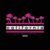 tipografía de ilustración de california. perfecto para el diseño de camisetas vector