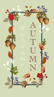 Autumn and fall template or wallpaper, red berry, autumn leaves, maple, blue Berry and acorn are around with a square frame. vector