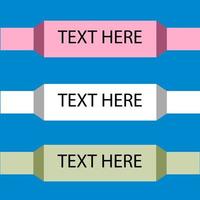 Colorful Your text here ribbons. Eps10 Vector. vector