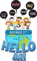 World hello day poster design vector