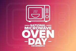 National Microwave Oven Day. December 6. Holiday concept. Template for background, banner, card, poster with text inscription. Vector EPS10 illustration.