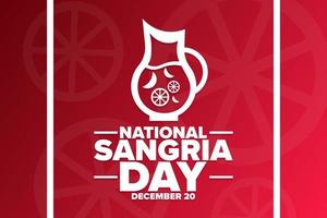 National Sangria Day. December 20. Holiday concept. Template for background, banner, card, poster with text inscription. Vector EPS10 illustration.