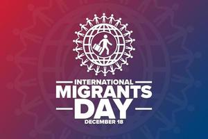 International Migrants Day. December 18. Holiday concept. Template for background, banner, card, poster with text inscription. Vector EPS10 illustration.