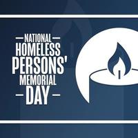 National Homeless Persons' Memorial Day. Holiday concept. Template for background, banner, card, poster with text inscription. Vector EPS10 illustration.