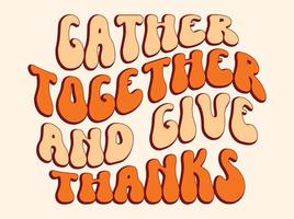 Thanksgiving t-shirt design vector