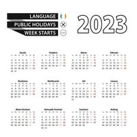 Calendar 2023 in Irish language, week starts on Monday. vector