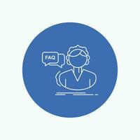 FAQ. Assistance. call. consultation. help White Line Icon in Circle background. vector icon illustration