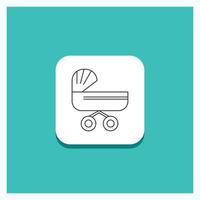 Round Button for trolly. baby. kids. push. stroller Line icon Turquoise Background vector