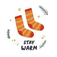 Hand-written lettering Stay Warm. Happy New Year warm socks. Vector winter cozy card. Isolated vector element.