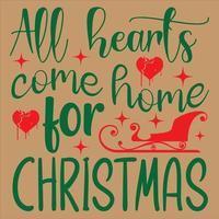 All hearts come home for Christmas vector