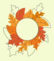 Multicolored autumn leaves with a round frame. Template for decoration. Vector illustration design.