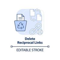 Delete reciprocal links light blue concept icon. Search engine optimization principle abstract idea thin line illustration. Isolated outline drawing. Editable stroke. vector