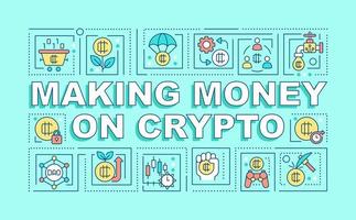 Making money on crypto word concepts turquoise banner. Blockchain. Infographics with editable icons on color background. Isolated typography. Vector illustration with text.