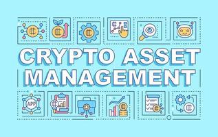 Crypto asset management word concepts blue banner. Funds control. Infographics with editable icons on color background. Isolated typography. Vector illustration with text.