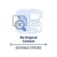 No original content light blue concept icon. Search engine optimization mistake abstract idea thin line illustration. Isolated outline drawing. Editable stroke. vector