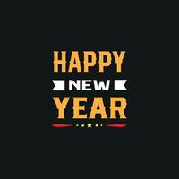 Happy New Year T-shirt. Happy New Year T-shirt Design. New year celebration t-shirt design for print. New year  editable vector. vector