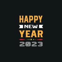 camiseta feliz año nuevo 2023. diseño de camiseta de celebración de año nuevo para imprimir. mejor para camiseta estampada. diseño de camiseta vectorial totalmente editable. vector