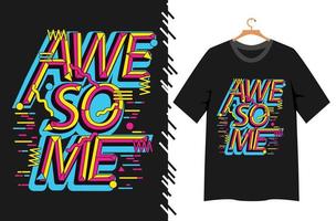 awesome typography t shirt design vector