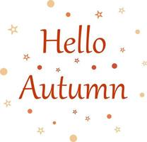 Lettering hello autumn, vector. Orange lettering on a white background. vector