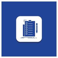 Blue Round Button for expertise. checklist. check. list. document Glyph icon vector