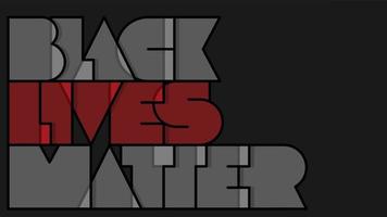 Banner with minimalistic geometric typography on black background. BLACK LIVES MATTER lettering for printed matter and Symbol. Text message. Minimalistic vector illustration. Stop racism banner.