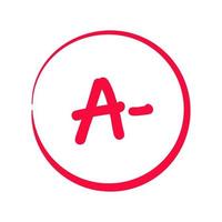 Grading system A . Grades for school with minus sign. Exam result written in red pen. Icon for student and education marker evaluation. Study score scribble vector