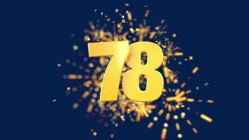 Gold number 78 in the foreground with gold confetti falling and fireworks behind out of focus against a dark blue background. 3D Animation video