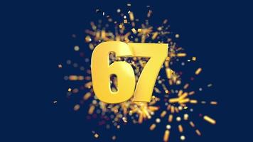 Gold number 67 in the foreground with gold confetti falling and fireworks behind out of focus against a dark blue background. 3D Animation video