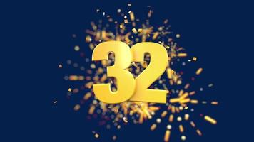 Gold number 32 in the foreground with gold confetti falling and fireworks behind out of focus against a dark blue background. 3D Animation video