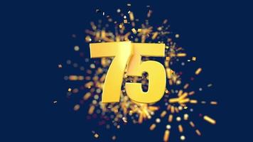 Gold number 75 in the foreground with gold confetti falling and fireworks behind out of focus against a dark blue background. 3D Animation video