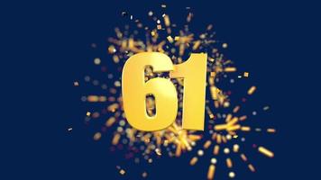 Gold number 61 in the foreground with gold confetti falling and fireworks behind out of focus against a dark blue background. 3D Animation video