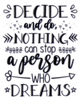 Encouraging lettering phrase. Perfect for decoration and illustrations. png