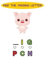 Find missing letter. kawaii pig. Educational spelling game for kids.Education puzzle for children find missing letter of cute cartoon pig  printable bug worksheet vector