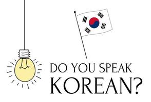 la bandera de corea del sur está hecha con los colores nacionales oficiales de corea y la proporción correcta. Tu hablas Coreano vector