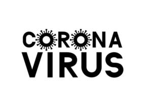 Corona Virus lettering isolated on white background. China pathogen respiratory wuhan coronavirus 2019-nCoV typography poster. Easy to edit vector template for banner, flyer, brochure, booklet, etc.