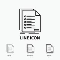 Check. filing. list. listing. registration Icon in Thin. Regular and Bold Line Style. Vector illustration