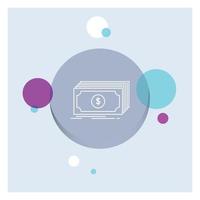 Cash. dollar. finance. funds. money White Line Icon colorful Circle Background vector