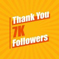 Thanks 7K followers, 7000 followers celebration modern colorful design. vector