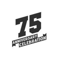 Tarjeta de felicitación de celebración del 75 aniversario, 75 aniversario vector