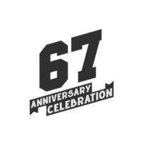 Tarjeta de felicitación de celebración del 67 aniversario, 67 aniversario vector